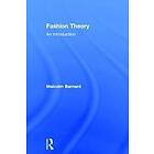 Malcolm Barnard: Fashion Theory