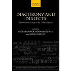 Paola Beninc: Diachrony and Dialects