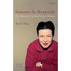 Toril Moi: Simone de Beauvoir