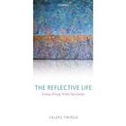 Valerie Tiberius: The Reflective Life