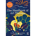 Caroline Case, Tessa Dalley, Dean Reddick: The Handbook of Art Therapy