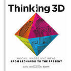 Daryl Green, Laura Moretti: Thinking 3D