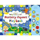 Fiona Watt: Baby's Very First Nursery Rhymes Playbook