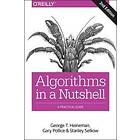George Heineman, Gary Pollice, Stanley Selkow: Algorithms in a Nutshell, 2e
