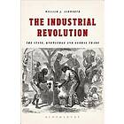 William J Ashworth: The Industrial Revolution