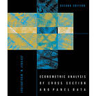 Jeffrey M Wooldridge: Econometric Analysis of Cross Section and Panel Data