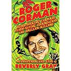 Beverly Gray: Roger Corman: Blood-Sucking Vampires, Flesh-Eating Cockroaches, and Driller Killers: 3rd edition