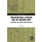 Tom Dyson: Organisational Learning and the Modern Army