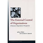 Jeffrey Pfeffer, Gerald R Salancik: The External Control of Organizations