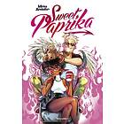 Mirka Andolfo, Mirka Andolfo: Mirka Andolfo's Sweet Paprika, Volume 1
