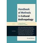H Russell Bernard, Clarence C Gravlee: Handbook of Methods in Cultural Anthropology