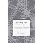 Susanne Lundin: Organs for Sale