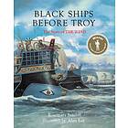 Rosemary Sutcliff: Black Ships Before Troy