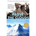 Anatoli Boukreev: Above The Clouds