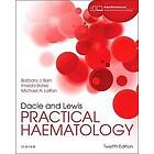 Barbara J Bain: Dacie and Lewis Practical Haematology