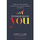 Dorie Clark: Entrepreneurial You