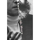 Jacques Bidet: Foucault with Marx