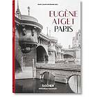 Jean Claude Gautrand: Eugene Atget. Paris