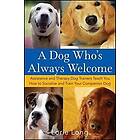 Lorie Long: A Dog Who's Always Welcome