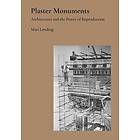 Mari Lending: Plaster Monuments