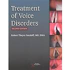 Robert T Sataloff: Treatment of Voice Disorders