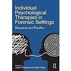 Jason Davies, Claire Nagi: Individual Psychological Therapies in Forensic Settin