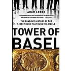 Adam Lebor: Tower of Basel