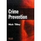 Nick Tilley: Crime Prevention