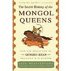 Jack Weatherford: The Secret History of the Mongol Queens