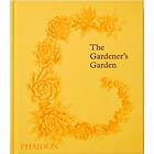 Phaidon Editors: The Gardener's Garden