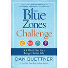 Dan Buettner: The Blue Zones Challenge