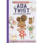 Andrea Beaty: Ada Twist and the Perilous Pants: The Questioneers Book #2