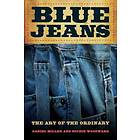 Daniel Miller, Sophie Woodward: Blue Jeans