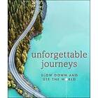 DK Eyewitness: Unforgettable Journeys