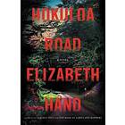 Elizabeth Hand: Hokuloa Road