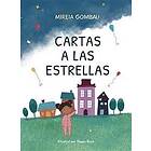 Mireia Gombau: Cartas a las estrellas