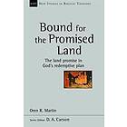 Oren R Martin: Bound for the Promised Land