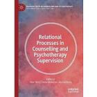 Ottar Ness, Sheila McNamee, Oyvind Kvello: Relational Processes in Counselling and Psychotherapy Supervision