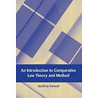 Professor Geoffrey Samuel: An Introduction to Comparative Law Theory and Method