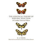 R A Fisher: The Genetical Theory of Natural Selection
