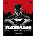 Matthew K Manning: Batman The Ultimate Guide New Edition