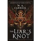 M A Carrick: The Liar's Knot