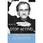 Harold Guskin: How To Stop Acting