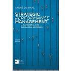 Andre De Waal: Strategic Performance Management