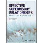 H Beinart: Effective Supervisory Relationships Best Evidence and Practice