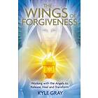 Kyle Gray: Wings of Forgiveness