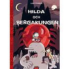 Luke Pearson: Hilda och Bergakungen