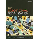 S Fineman: The Emotional Organization Passions and Power