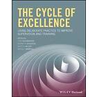 T Rousmaniere: The Cycle of Excellence Using Deliberate Practice to Improve Supervision and Training