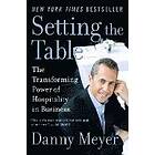 Danny Meyer: Setting The Table